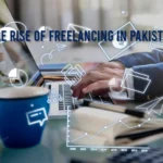 The Rise of Freelancing in Pakistan in 2024: Earnings, Trends, and Future Prospects